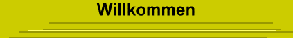 Willkommen